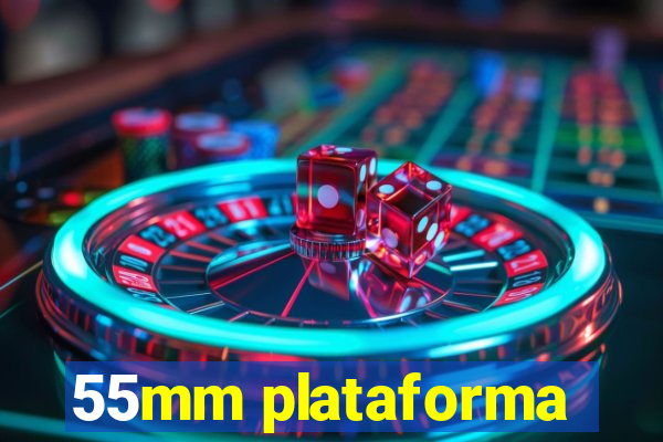 55mm plataforma